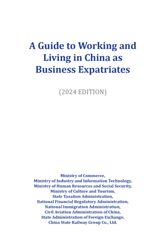 A Guide to Working and Living in China as Business Expatriates（2024 Edition）.pdf-003